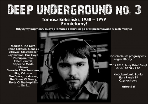 Deep Underground No.3 - Tomasz Beksiński - Pamiętamy! - Częstochowa, Klubokawiarnia Ironia