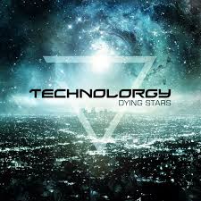 Technolorgy - Dying Stars