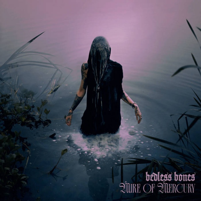 Bedless Bones - Mire of Mercury