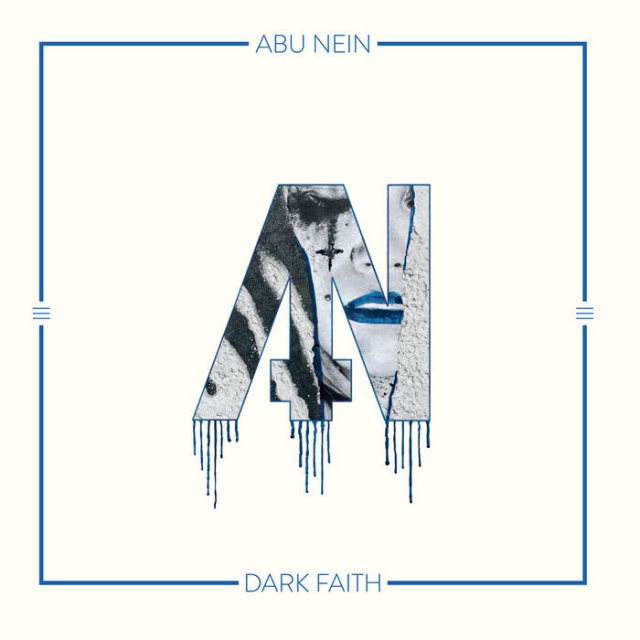 Abu Nein – Dark Faith